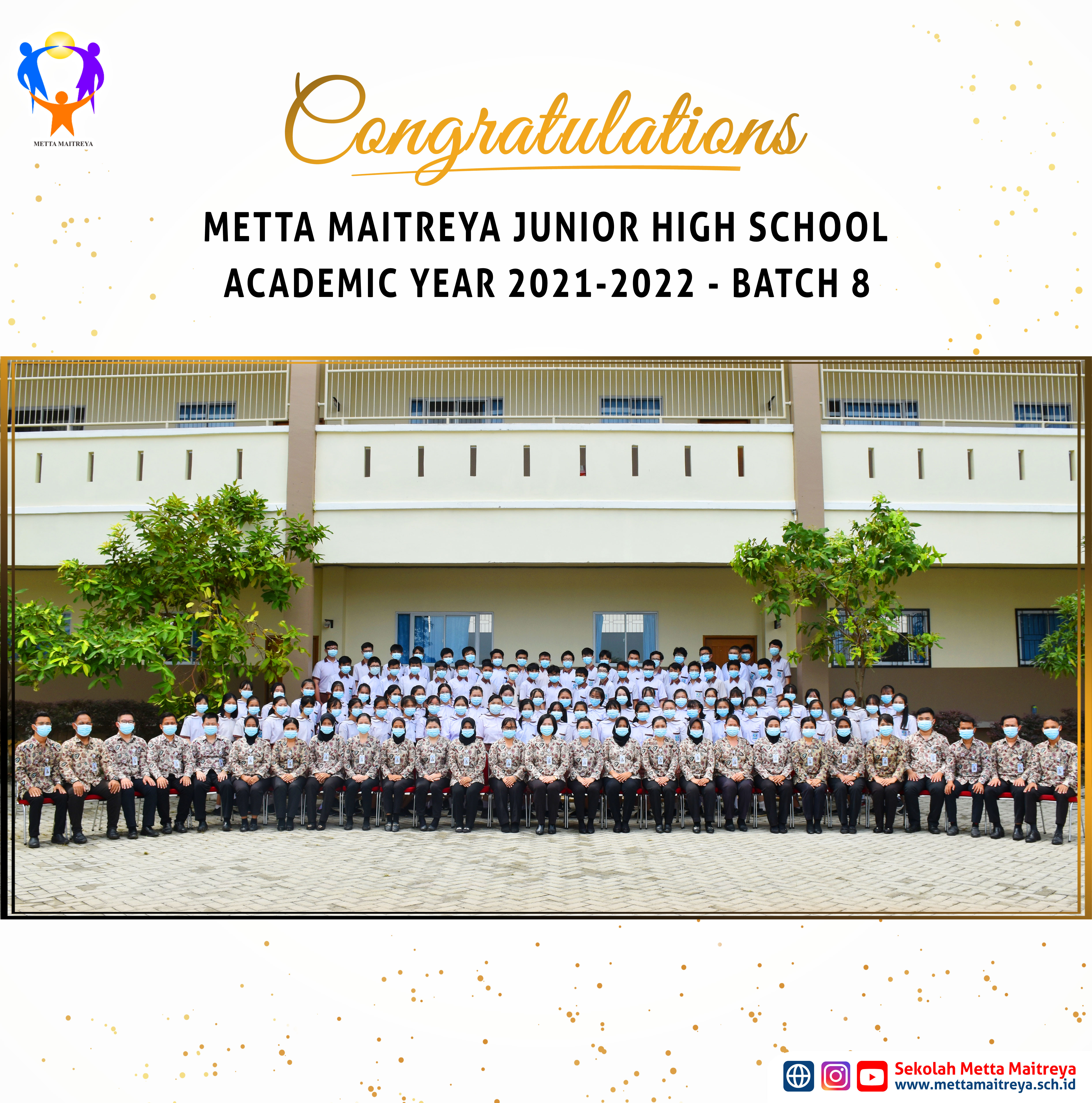 Ceremony of Metta Maitreya Junior High School Batch 8 Academic Year 2021-2022